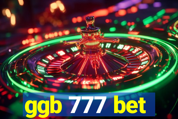 ggb 777 bet